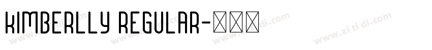 Kimberlly Regular字体转换